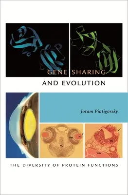 Partage des gènes et évolution : La diversité des fonctions des protéines - Gene Sharing and Evolution: The Diversity of Protein Functions