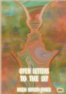 Lettres ouvertes au ciel - Open Letters To The Sky