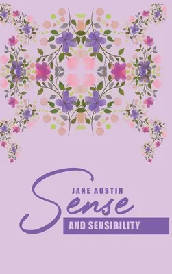 Sense and Sensibility (Le sens et la sensibilité) - Sense and Sensibility