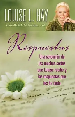 Respuestas (Lettres à Louise) - Respuestas (Letters to Louise)