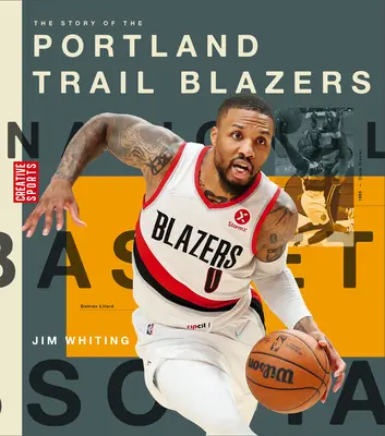 L'histoire des Portland Trail Blazers - The Story of the Portland Trail Blazers