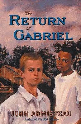 Le retour de Gabriel - The Return of Gabriel