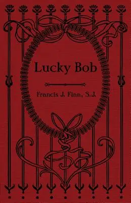 Bob le chanceux - Lucky Bob