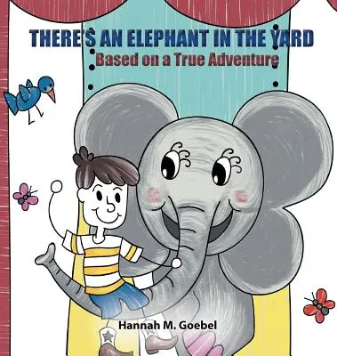 Il y a un éléphant dans la cour - There's an Elephant in the Yard