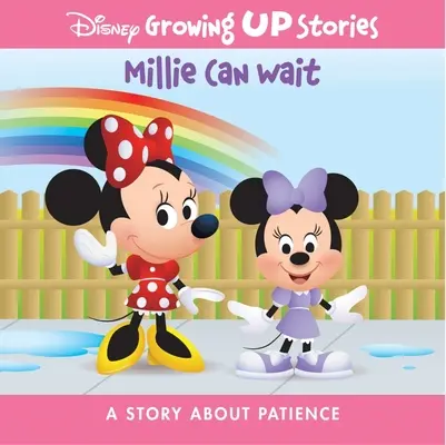 Disney Growing Up Stories Millie Can Wait : Une histoire sur la patience - Disney Growing Up Stories Millie Can Wait: A Story about Patience