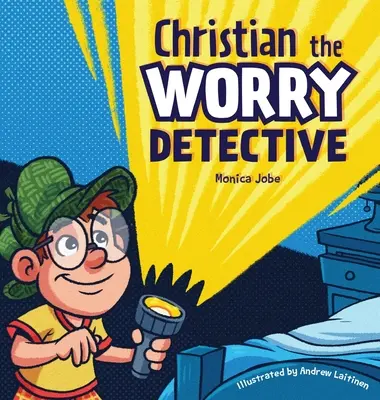 Christian le détective de l'inquiétude - Christian the Worry Detective