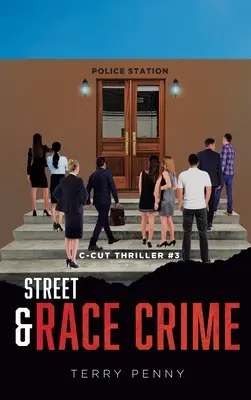Crimes de rue et crimes raciaux - Street and Race Crime