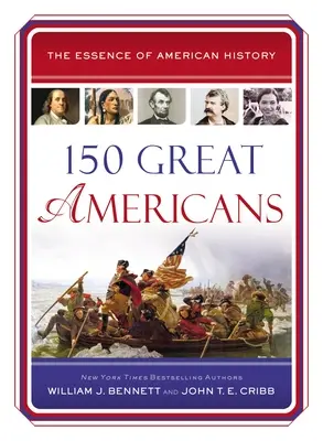 150 Grands Américains - 150 Great Americans