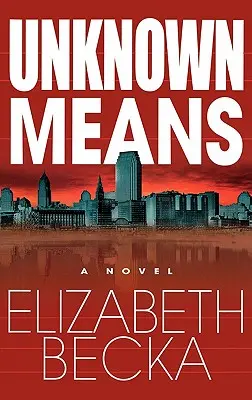 Moyens inconnus - Unknown Means