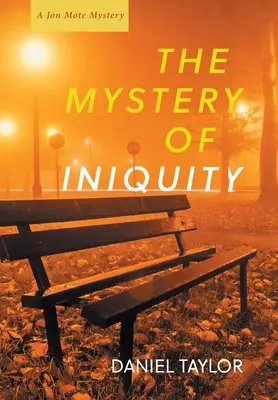 Le mystère de l'iniquité - The Mystery of Iniquity