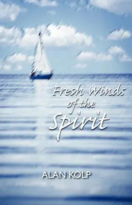 Vents frais de l'esprit - Fresh Winds of the Spirit