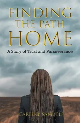 Trouver le chemin du retour : Une histoire de confiance et de persévérance - Finding the Path Home: A Story of Trust and Perseverance