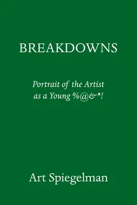 Breakdowns : Portrait de l'artiste en tant que jeune %@ [Squiggle] [Star] ! - Breakdowns: Portrait of the Artist as a Young %@ [Squiggle] [Star]!