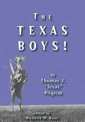 Les garçons du Texas ! - The Texas Boys!