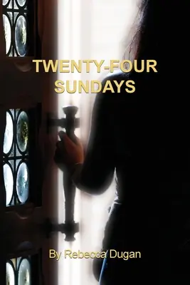Vingt-quatre dimanches - Twenty-Four Sundays