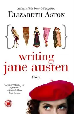 Écrire Jane Austen - Writing Jane Austen