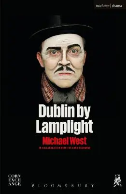 Dublin à la lueur des lampes - Dublin by Lamplight
