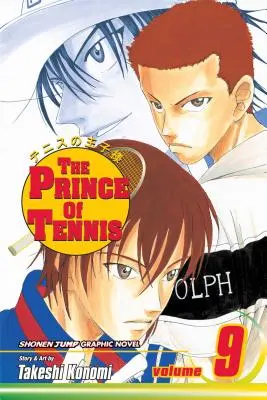 Le prince du tennis, Vol. 9, 9 - The Prince of Tennis, Vol. 9, 9