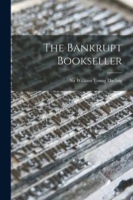 Le libraire en faillite - The Bankrupt Bookseller