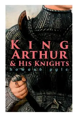 Le roi Arthur et ses chevaliers - King Arthur & His Knights