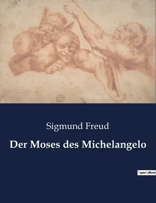 Le Moïse de Michel-Ange - Der Moses des Michelangelo