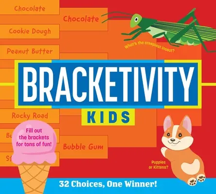 Bracketivity Kids : 32 choix, un gagnant ! - Bracketivity Kids: 32 Choices, One Winner!