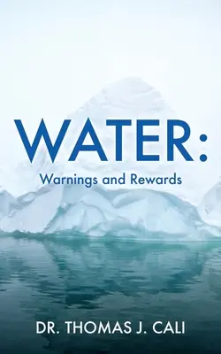 L'eau : Avertissements et récompenses - Water: Warnings and Rewards