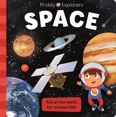 Explorateurs Priddy : L'espace - Priddy Explorers: Space