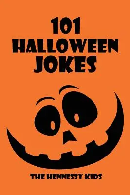 101 blagues sur Halloween - 101 Halloween Jokes