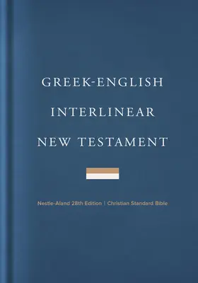 Nouveau Testament CSB interlinéaire grec-anglais, couverture rigide - Greek-English Interlinear CSB New Testament, Hardcover