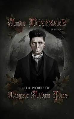 Andy Biersack présente les œuvres d'Edgar Allan Poe - Andy Biersack Presents the Works of Edgar Allan Poe