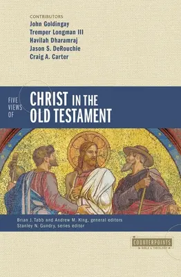 Cinq points de vue sur le Christ dans l'Ancien Testament : Le genre, l'intention de l'auteur et la nature de l'Écriture - Five Views of Christ in the Old Testament: Genre, Authorial Intent, and the Nature of Scripture