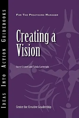 Créer une vision - Creating a Vision