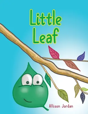 Petite feuille - Little Leaf