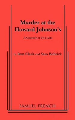 Meurtre au Howard Johnson - Murder at the Howard Johnson's