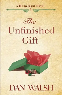 Le cadeau inachevé - The Unfinished Gift