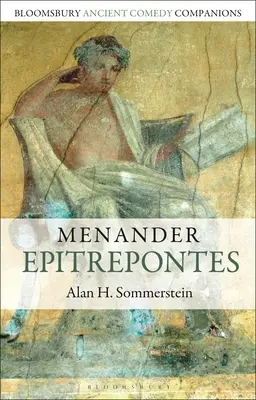 Ménandre : Epitrepontes - Menander: Epitrepontes