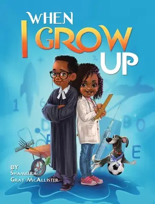 Quand je grandis - When I Grow Up