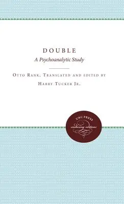 Le double : Une étude psychanalytique - The Double: A Psychoanalytic Study