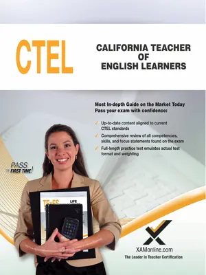 California Teacher of English Learners (Ctel) (en anglais) - California Teacher of English Learners (Ctel)