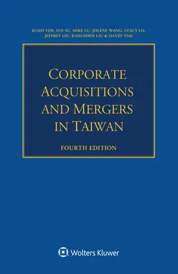 Acquisitions et fusions d'entreprises à Taiwan - Corporate Acquisitions and Mergers in Taiwan