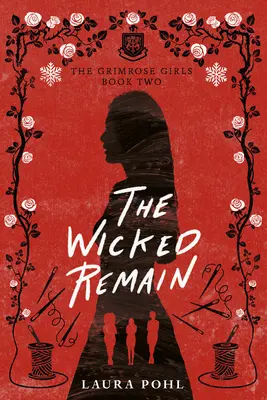 The Wicked Remain