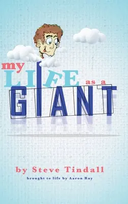 Ma vie de géant - My Life as a Giant