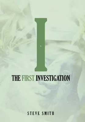 La première enquête - The First Investigation