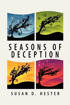 Les saisons de la tromperie - Seasons of Deception