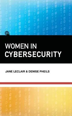 Les femmes dans la cybersécurité - Women in Cybersecurity