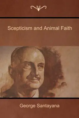 Scepticisme et foi animale - Scepticism and Animal Faith