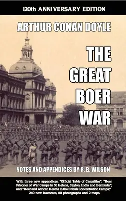 La grande guerre des Boers : édition du 120e anniversaire - The Great Boer War: 120th Anniversary Edition