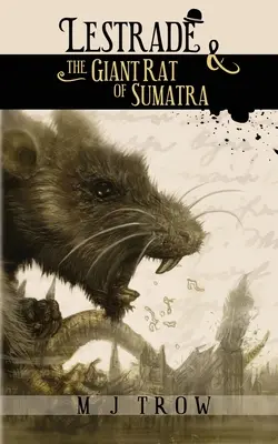 Lestrade et le rat géant de Sumatra - Lestrade and the Giant Rat of Sumatra