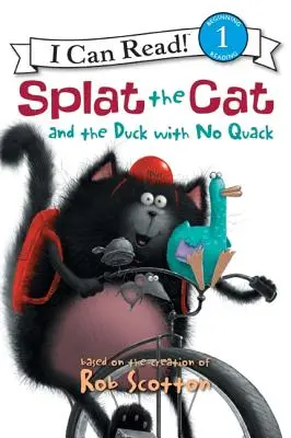 Splat le chat et le canard qui ne fait pas coin-coin - Splat the Cat and the Duck with No Quack